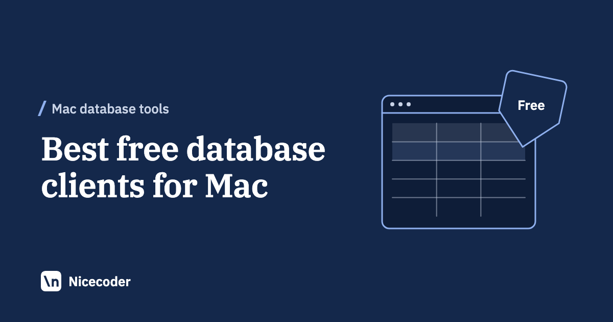 Cover reading Best free database clients for Mac, with a line drawing of a data table with a Free price tag